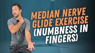 Median Nerve Glide Exercise Numbness in Fingers [upl. by Esoj]