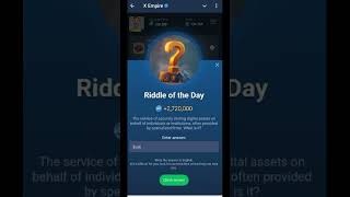 X Empire Riddle of the Day  October 11  shorts [upl. by Gerdi]