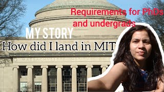 MY STORY How did I land in MIT Tips for undergrad and PhD admissions  Indian in MIT mit prachi [upl. by Audre89]