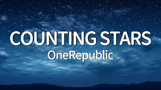 OneRepublic  Counting Stars Lyrics [upl. by Mendel]