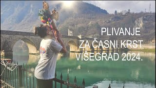 PLIVANJE ZA CASNI KRST VISEGRAD 2024 [upl. by Blakely1]