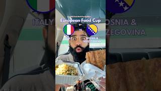 ITALY VS BOSNIA  European Food Cup [upl. by Amyaj]