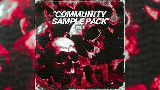 75 FREE COMMUNITY SAMPLE PACK VOL 2 Drill Trap Rap Melodic Dark [upl. by Rehpotsirc880]