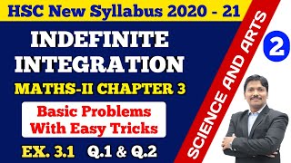 Indefinite Integration Part 2 Ex31 Easy Tricks 12th New Syllabus 202021 Maharashtra  Dinesh Sir [upl. by Illek]