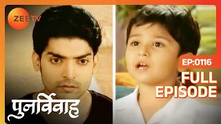 Ansh ने खोल दी सबके सामने Yash की पोल  Punar Vivaah  Zindagi Milegi Dobara  Full Ep 116  Zee TV [upl. by Ralyat]