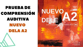 Prueba de Comprensión Auditiva del libro NUEVO DELE A2 2024 [upl. by Shela452]