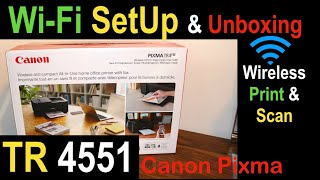 Canon Pixma TR4551 WiFi SetUp Unboxing amp Quick Scanning Printing amp Copy Test review [upl. by Ahsenak]