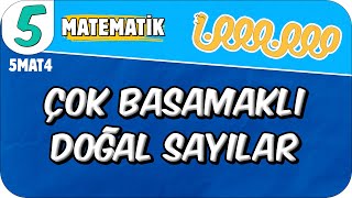 Çok Basamaklı Doğal Sayılar Milyonlu Milyarlı Sayılar 📘 5MAT4 2025 [upl. by Niels]