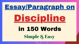 Paragraph on Discipline in 150 Words  Short Essay Paragraph Writing on Importance of Discipline [upl. by Langbehn]