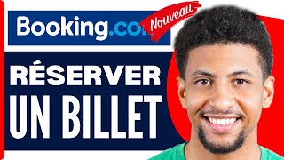 Comment Réserver Un Billet Davion Sur Booking  En 2024 [upl. by Hulbard]