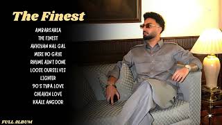 The Finest  Navaan Sandhu Full Album Navaan Sandhu Album  Navaan Sandhu New Song  Latest [upl. by Had]