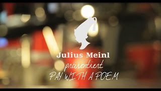 Julius Meinl präsentiert Pay with a Poem [upl. by Brenden]