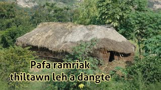 Kanghmun rama pafa ramriak thiltawn leh a dangte [upl. by Adnaval]