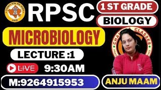 LECTURE 1  MICROBIOLOGY  RPSC BIOLOGY  BY ANJU MAM [upl. by Herrera139]