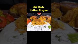 2kg raita with mutton biryani😛 food shorts youtubeshorts muttonbiryani mukbang eat bigeater [upl. by Ozzy]