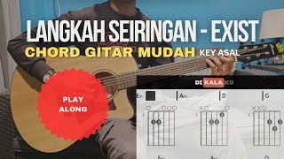 Langkah Seiringan Exist  Original Key E Minor Guitar Chord Tutorial amp Lirik [upl. by Soracco]