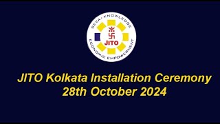 JITO Kolkata Installation Ceremony 28th October 2024 [upl. by Tillinger]