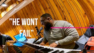 HE WONT FAIL  BY TODD GALBERTH [upl. by Marissa]