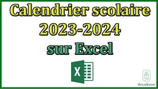 Calendrier scolaire 2023 2024 Excel gratuit [upl. by Ssyla]