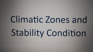 Stability Zones and climatic conditions as per ICH Guidelines [upl. by Enomaj]