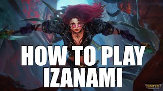 How to play IZANAMI in Smite 2  Beginners Guide [upl. by Ahsemo]