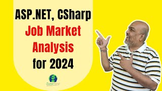 ASPNET C Csharp Job Market Analysis for the year 2024 [upl. by Lattonia]