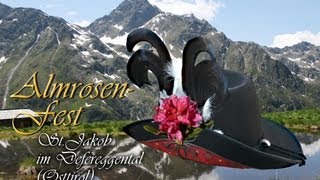 Almrosenfest Defereggental Osttirol [upl. by Inihor]