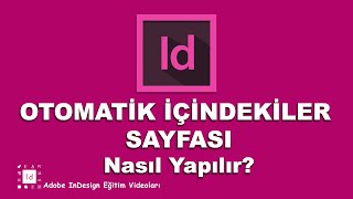 Otomatik İçindekiler Sayfası Nasıl Hazırlanır Table of Contents  Adobe Indesign [upl. by Crofoot]