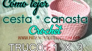 Cómo tejer una cesta a crochet con el truco 1 x 3 [upl. by Aynodal]