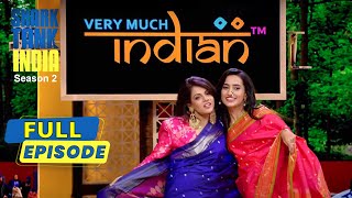 Very Much Indian की Sarees दोनों Female Sharks को आई पसंद  Shark Tank India S2  Full Episode [upl. by Nanis]