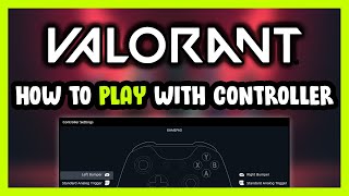 How to Play VALORANT With Controller on PC [upl. by June608]