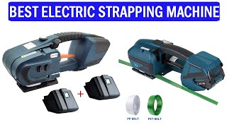 New Best Electric Strapping Machine  Top 5 Best Electric Strapping Machine 2024 [upl. by Ettelohcin]