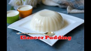 Elaneer pudding how to make tender coconut pudding using agar agar [upl. by Mellman66]