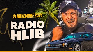 RETOUR DES USA  🇺🇸  RADIO HLIB DU 21 NOVEMBRE 2024 [upl. by Tansey429]