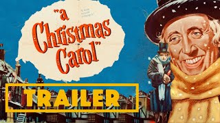 A Christmas Carol 1951 C Files Trailer [upl. by Helbonnas]