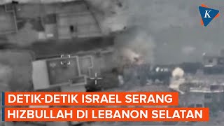 Detikdetik Israel Serang Hizbullah di Lebanon Selatan [upl. by Enohpets]