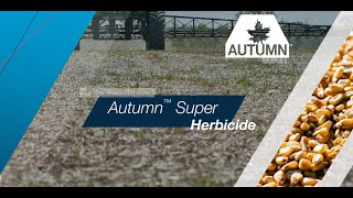 Autumn™ Super Herbicide [upl. by Mian]