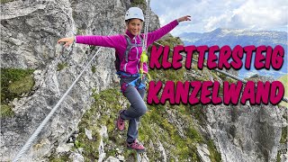 KANZELWAND  Anfänger Klettersteig B  für Familien geeignet  mit Tipps  mit Laura [upl. by Jarlen933]