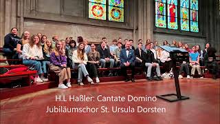 Cantate Domino  375jähriges Jubiläum Gymnasium St Ursula Dorsten [upl. by Eissahc]