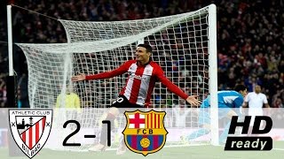 Athletic Bilbao vs Barcelona 21 All Goals amp Highlights  Copa Del Rey 05012017 HD [upl. by Dlareg]