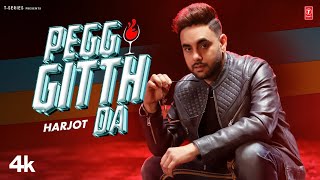 PEGG GITTH DA Official Video  Harjot Singh  Latest Punjabi Songs 2024  TSeries [upl. by Larrie]