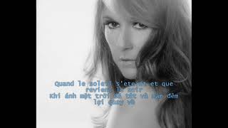 JE CHERCHE LOMBRE  Celine Dion  Vietsub [upl. by Aney]