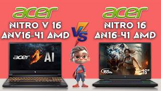 acer nitro v 16 anv1641 vs acer nitro 16 Amd an1641  Which Is Better for You  Tech Comparison [upl. by Ebeneser977]