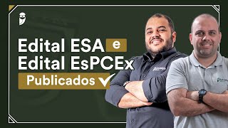 Editais ESA e EsPCEx  saiba tudo [upl. by Airetnuhs]