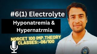 Hyponatremia amp Hypernatremia  hyponatremia hypernatremia electrolytes norcet nursing aiims [upl. by Llednar142]