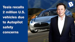 Tesla recalls 2 million US vehicles due to Autopilot safety concerns [upl. by Suoilenroc]