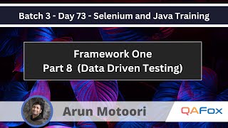 Framework One  Part 8  Data Driven Testing  Framework Selenium Java Training 73 [upl. by Arrad536]