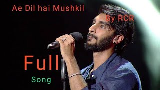 Ae dil hai Mushkil  Full rap song  By rcr [upl. by Hidie861]