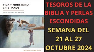 Tesoros de la Biblia y Perlas escondidas  Semana del 21 al 27 Octubre 2024 [upl. by Otho]