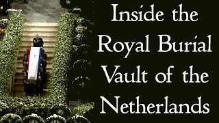 Inside the Burial Vault of the Dutch Royal Family in Delft [upl. by Fredie]